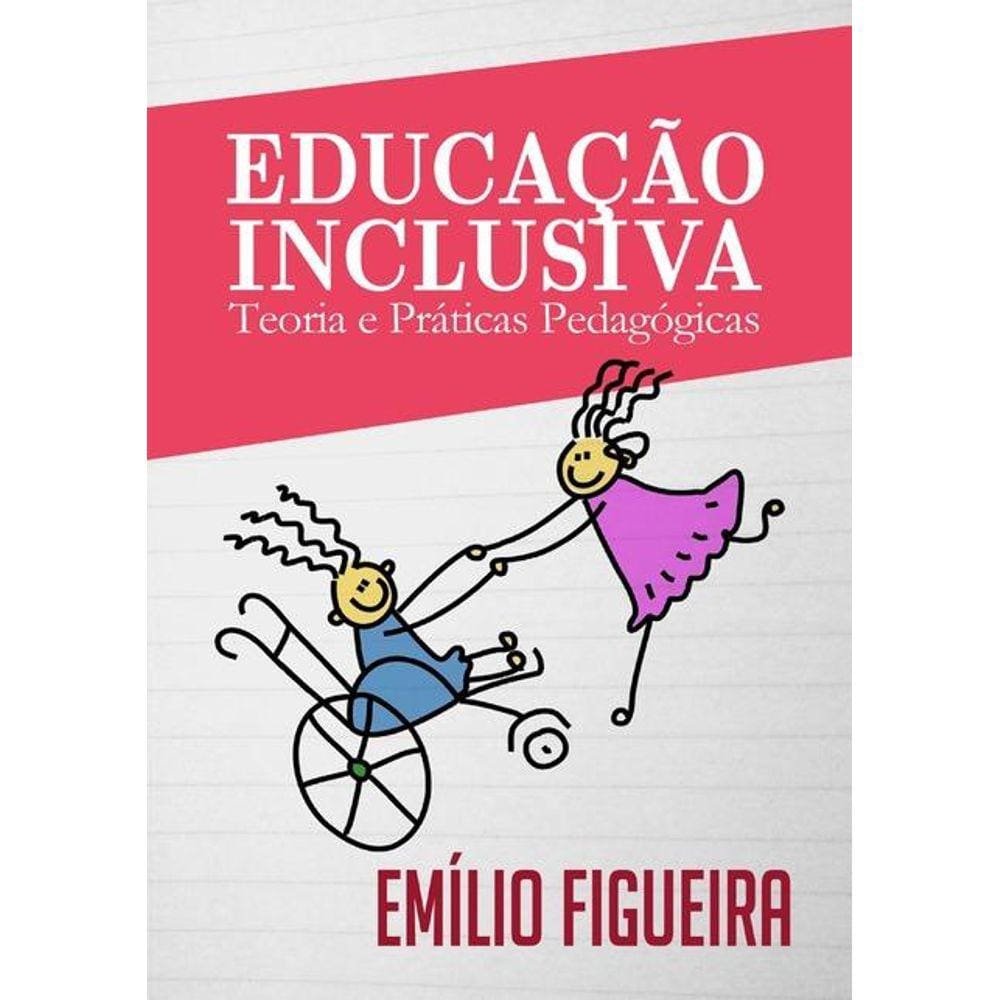 Educacao Inclusiva Praticas Pedagogicas Para Uma Paulinas Extra