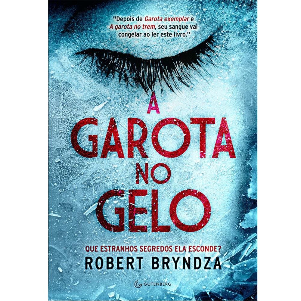 Livro - A Garota no Gelo - Robert Bryndza