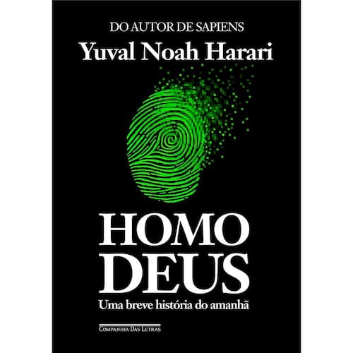 Livro - Homo Deus: uma Breve História do Amanhã - Yuval Noah Harari Menor preço em Livro - Homo Deus: uma Breve História do Amanhã - Yuval Noah Harari