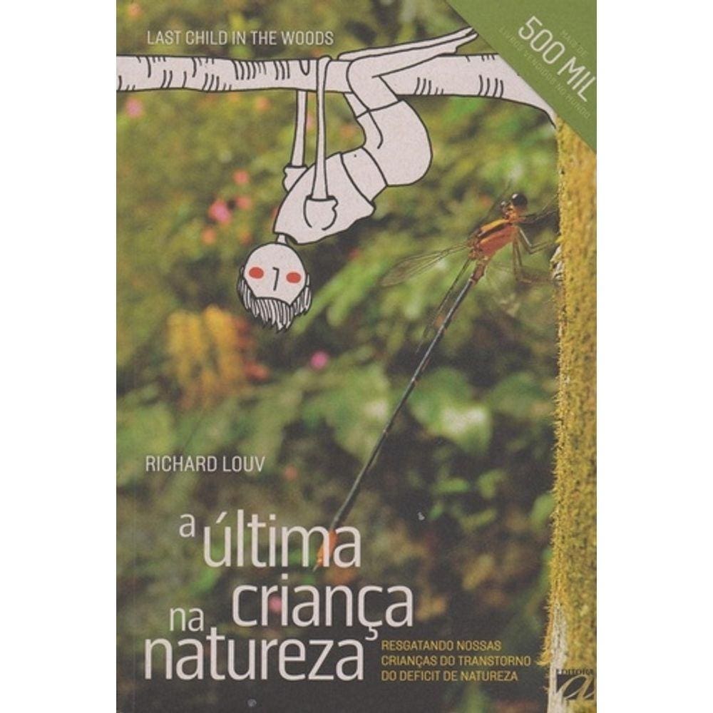 Ultima crianca na natureza | Extra