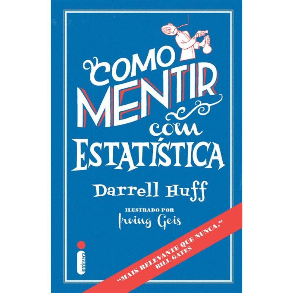 Como Mentir Com Estatistica