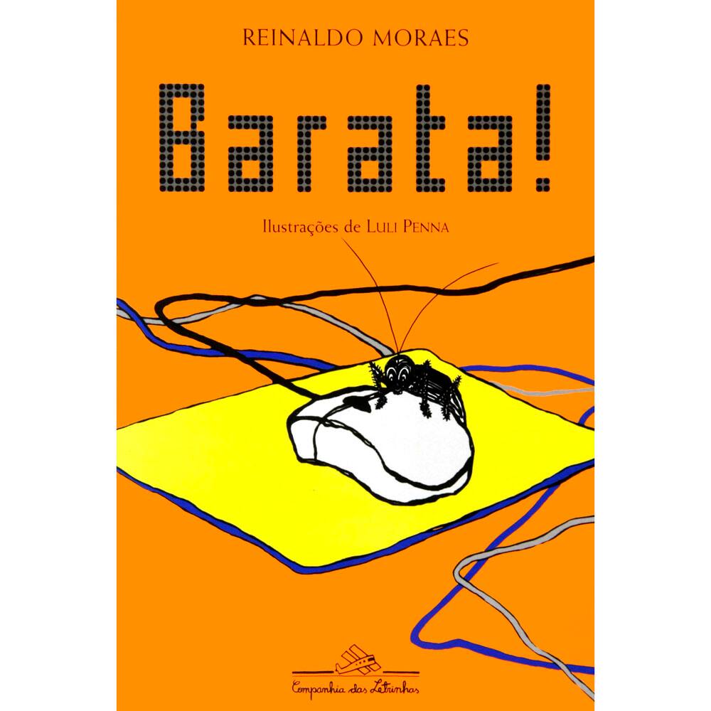Livro - Barata! - Reinaldo Moraes