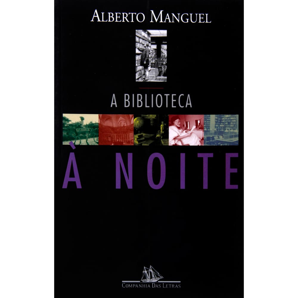 Livro - A Biblioteca à Noite - Alberto Manguel