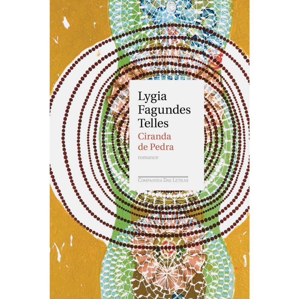 Livro - Ciranda de Pedra - Lygia Fagundes Telles