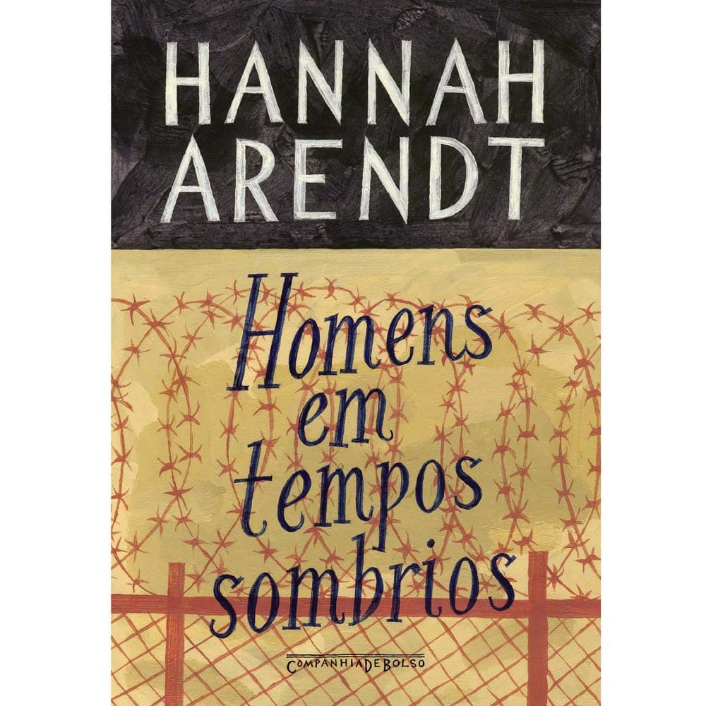 Livro - Homens em Tempos Sombrios - Edição de Bolso