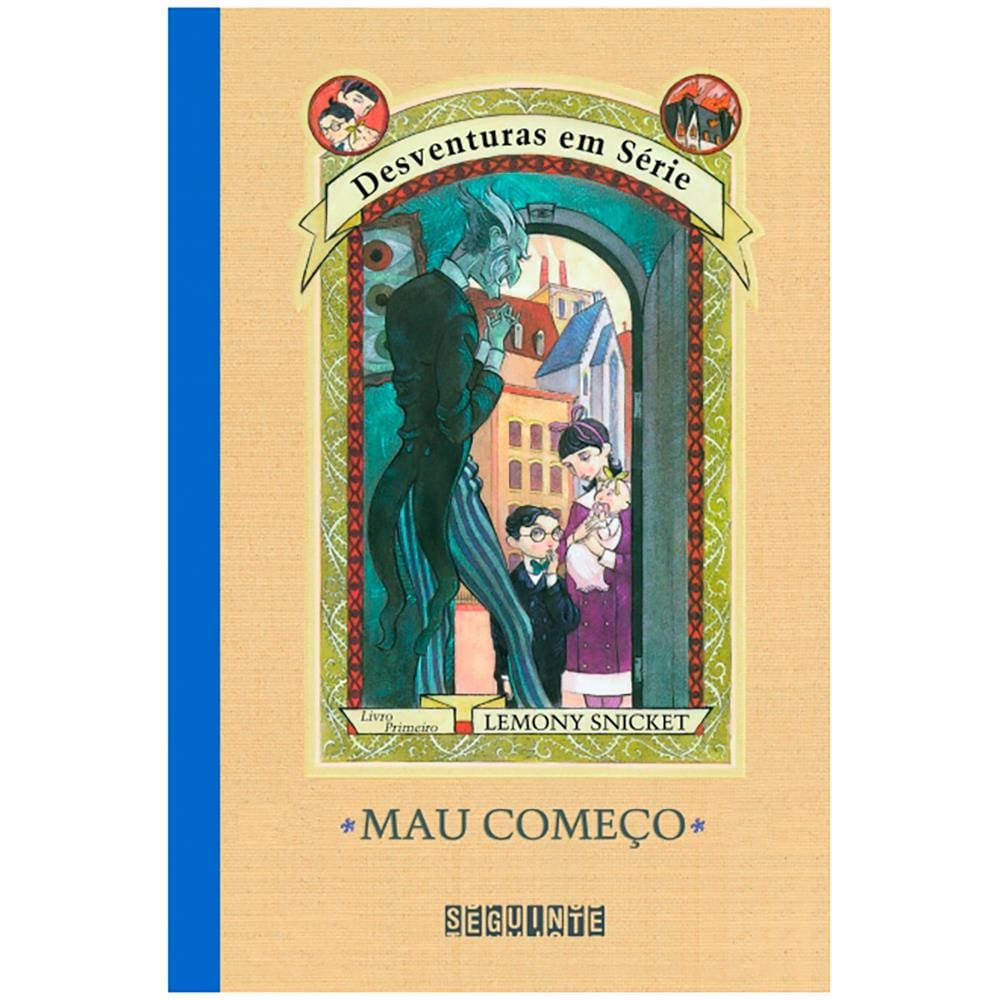 Livro - Mau Começo - Lemony Snicket e Brett Helquist