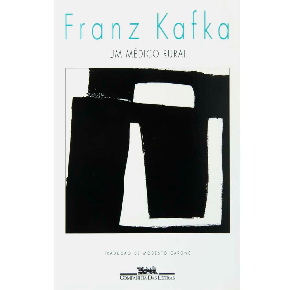 Livro - Um Médico Rural - Franz Kafka