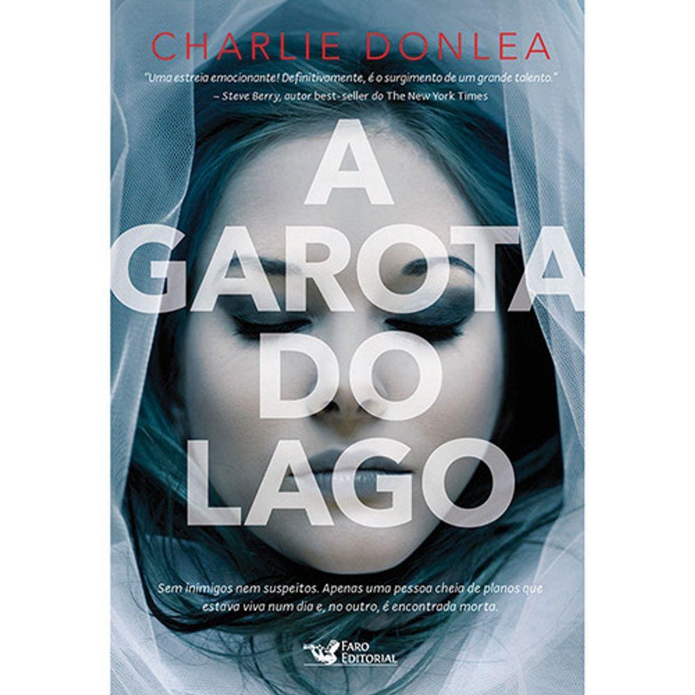 Livro - A Garota Do Lago