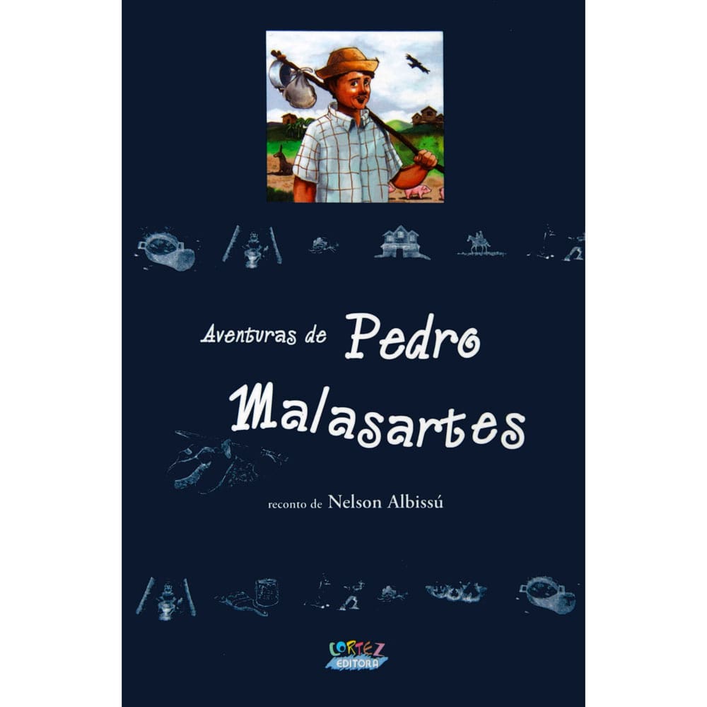 Livro - Aventuras de Pedro Malasartes - Nelson Albissú