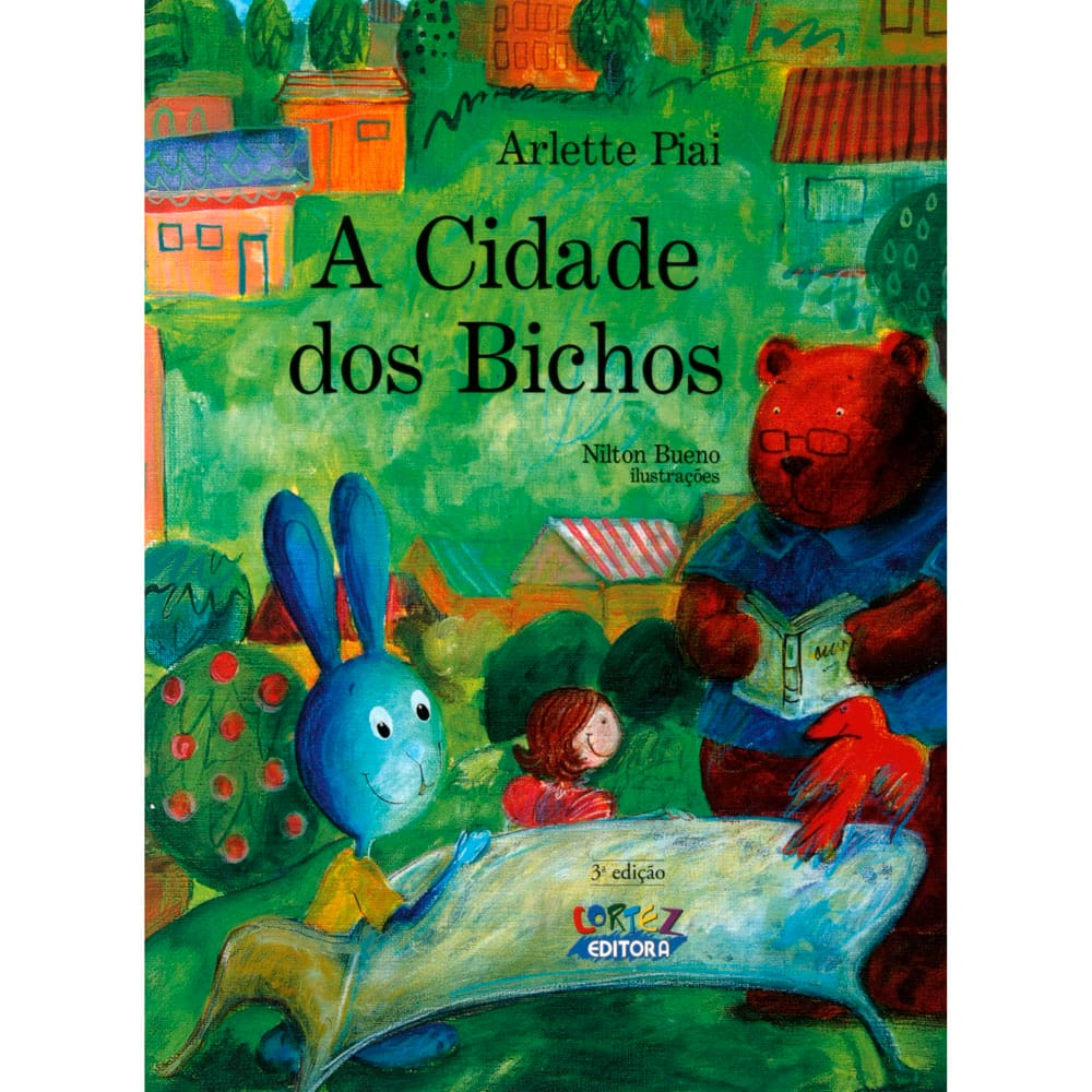 Livro - A Cidade dos Bichos - Arlete Piai