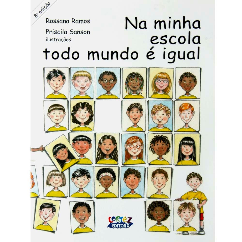 Livro - Na Minha Escola Todo Mundo É Igual - Rossana Ramos