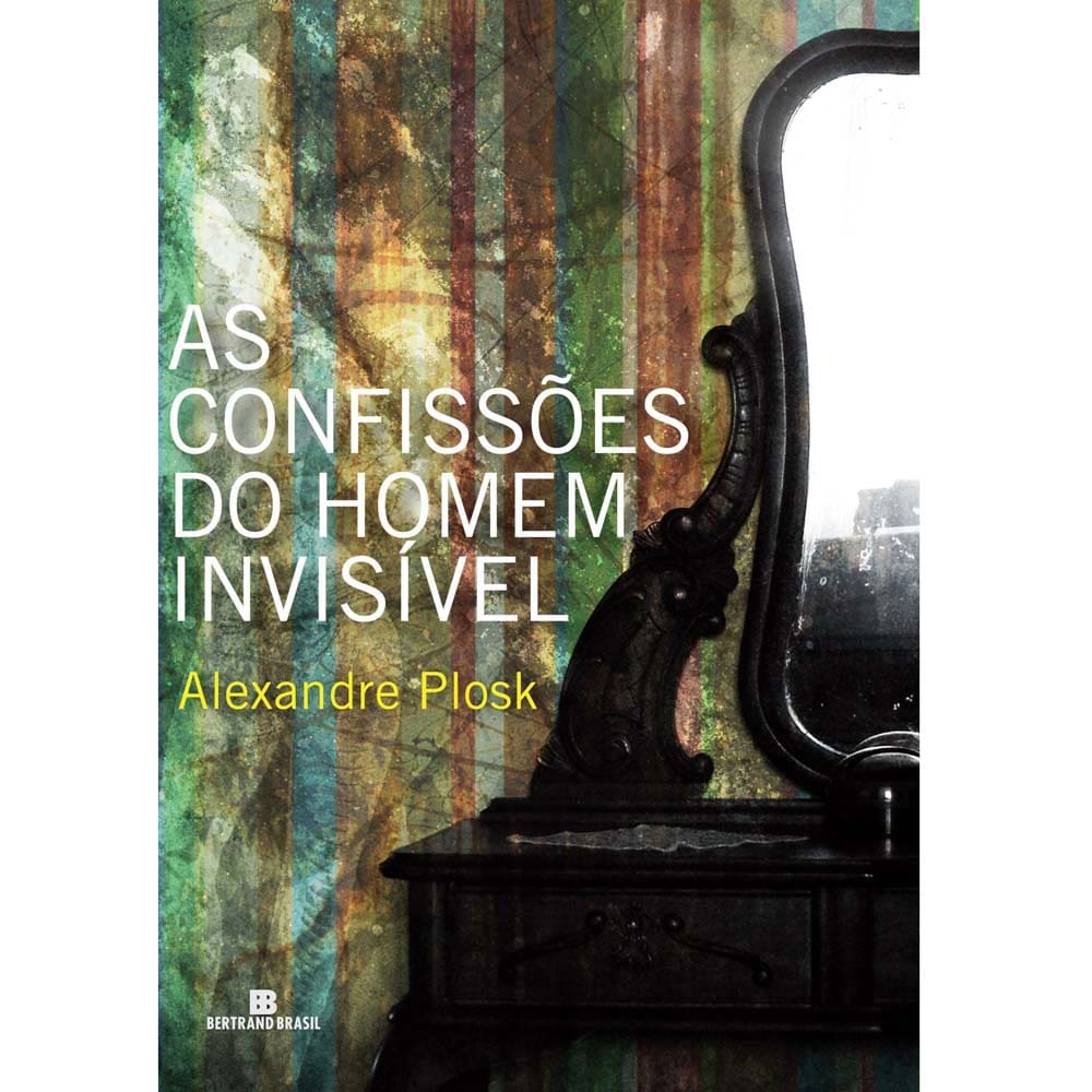 Livro - As Confissões do Homem Invisível