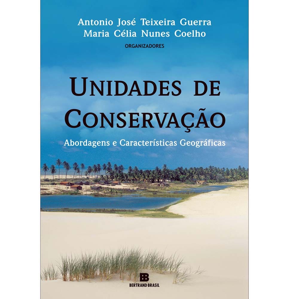 Livro - Unidades de Conservação: Abordagens e Características Geográficas