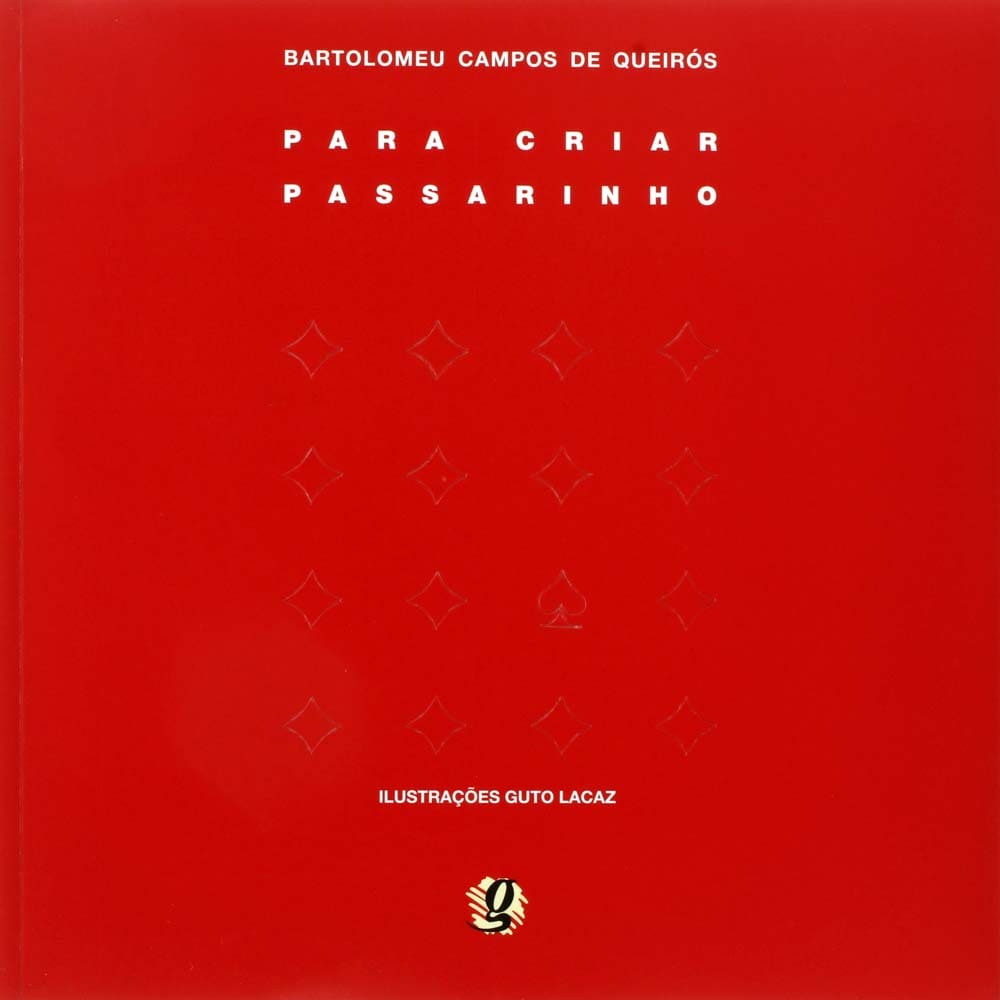 Livro - Para Criar Passarinho - Bartolomeu Campos de Queirós