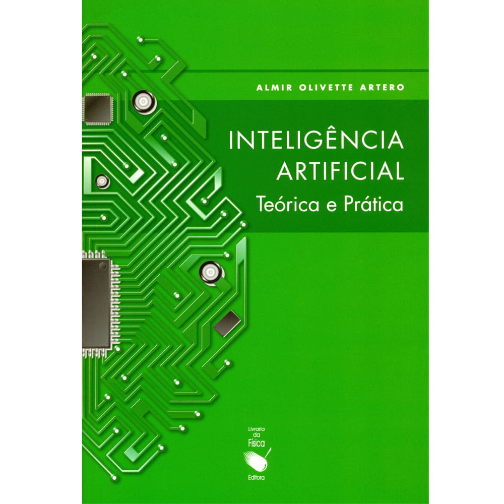 Livro - Inteligência Artificial: Teorica e Prática