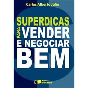 Livro - Superdicas Para Vender e Negociar Bem