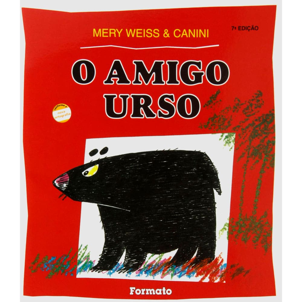 Livro - O Amigo Urso - Mery Weiss