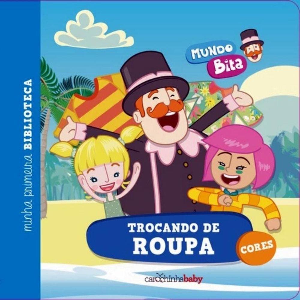 Mundo Bita - Trocando de Roupa - Cores