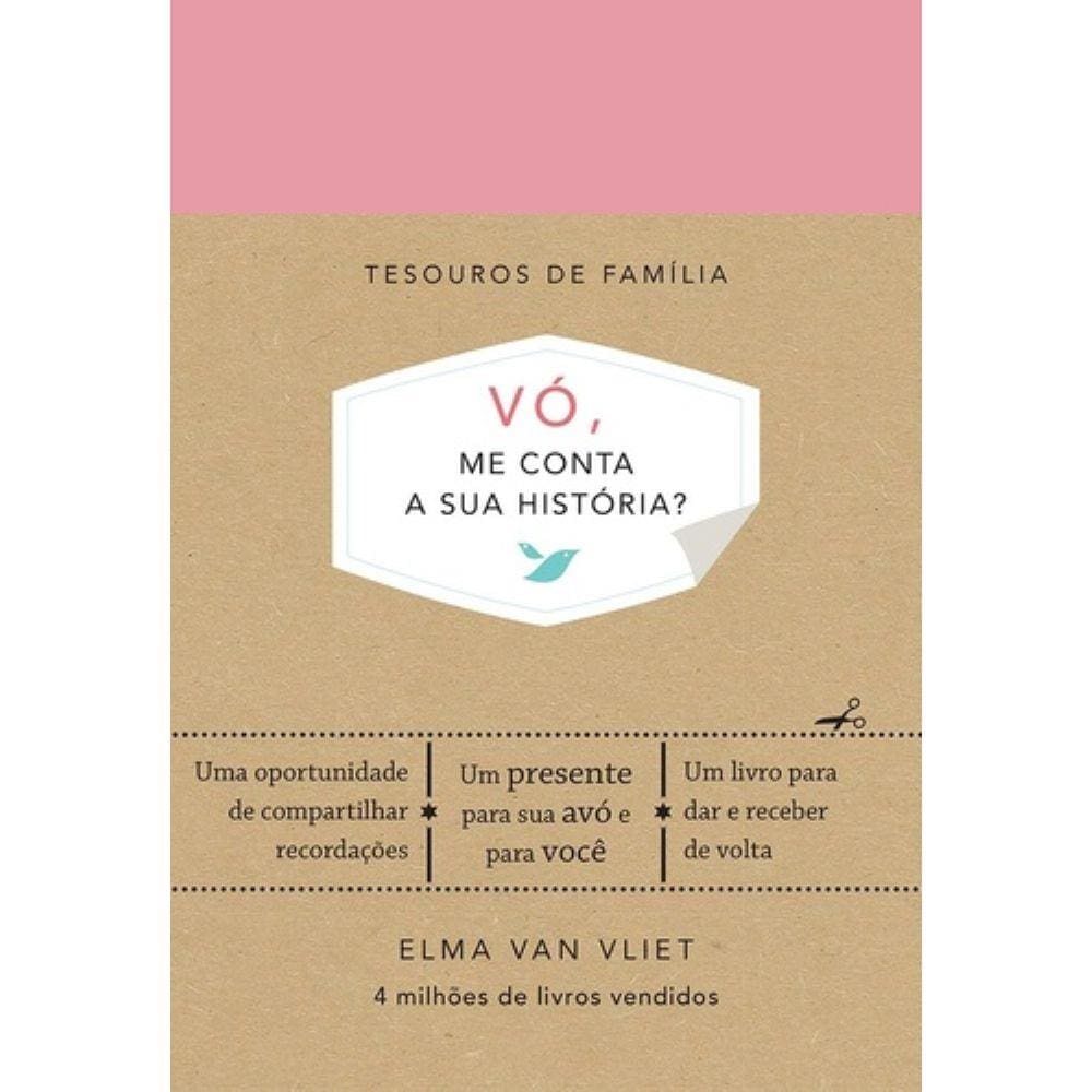 Livro - Vó, Me Conta A Sua História?