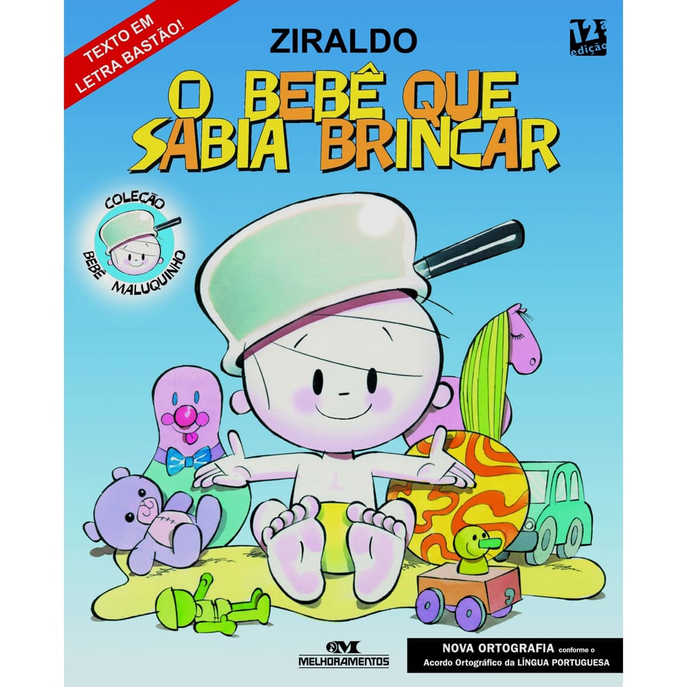 Livro - Bebê Maluquinho - O Bebê que Sabia Brincar - Ziraldo