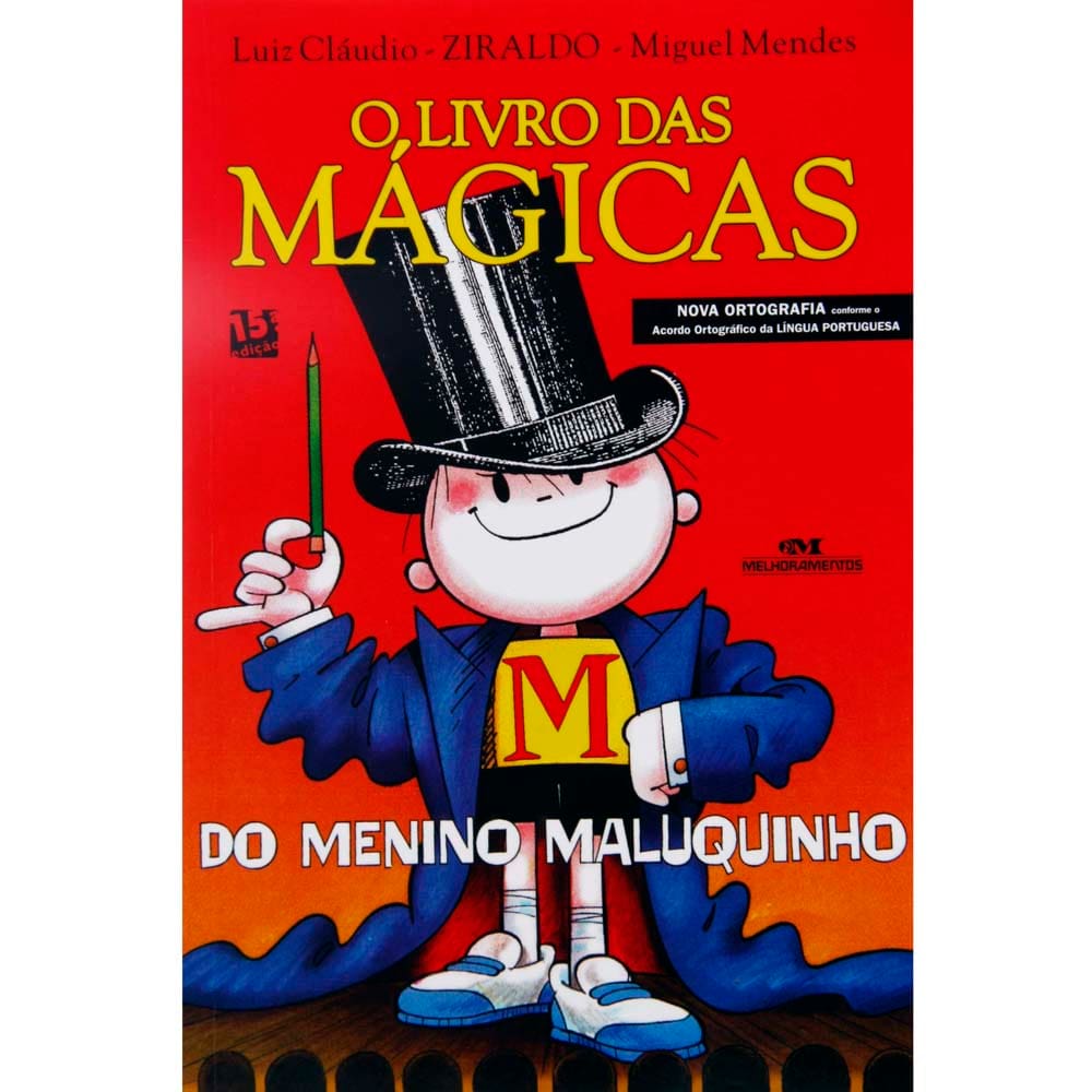 O Livro das Mágicas: do Menino Maluquinho