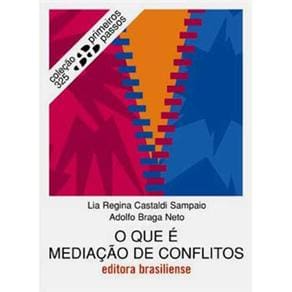 Livro - Primeiros Passos - O Que é Mediação de Conflitos - Volume 325