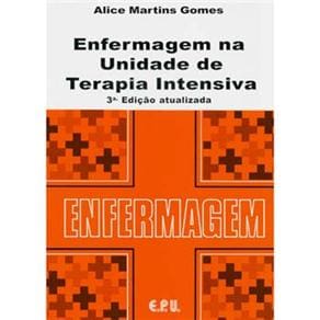 Livro - Enfermagem na Unidade de Terapia Intensiva