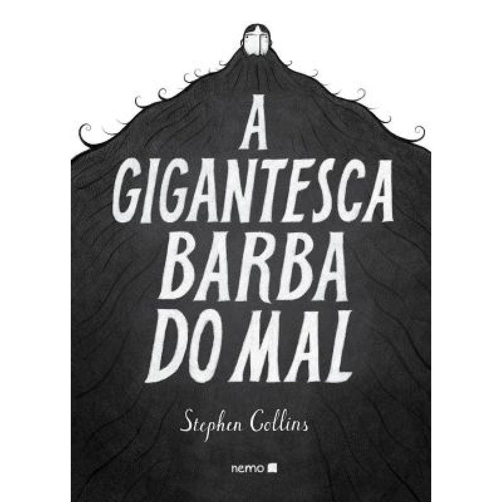 A Gigantesca Barba do Mal