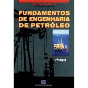 Livro - Fundamentos de Engenharia de Petróleo