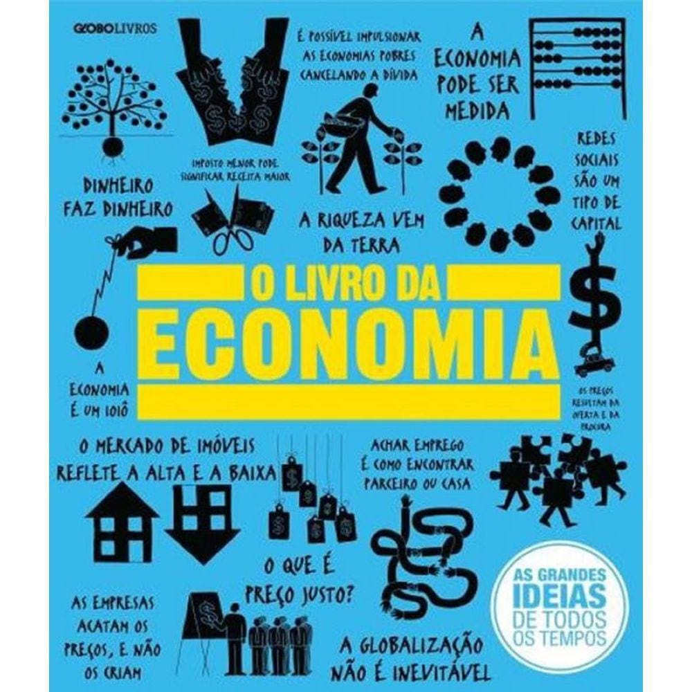 Livro - Livro Da Economia, O - 02 Ed
