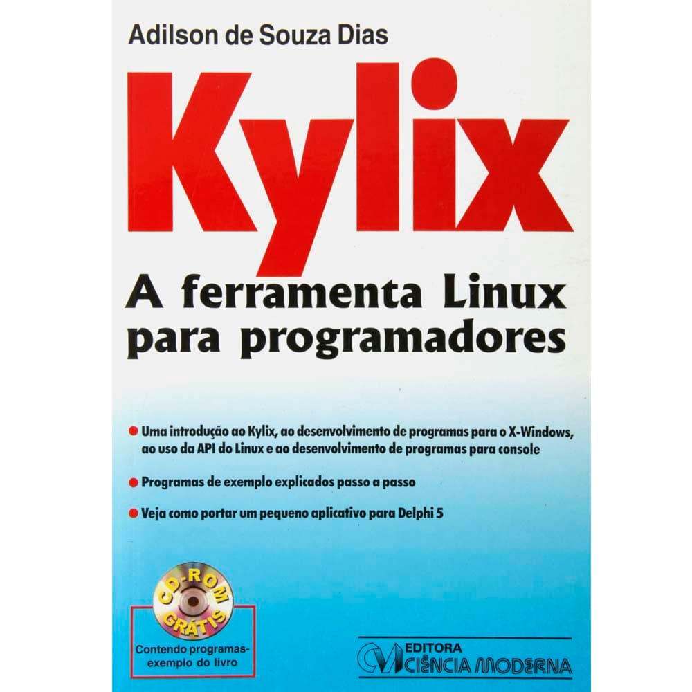 Livro - Kylix: A Ferramenta Linux Para Programadores - Adilson Dias