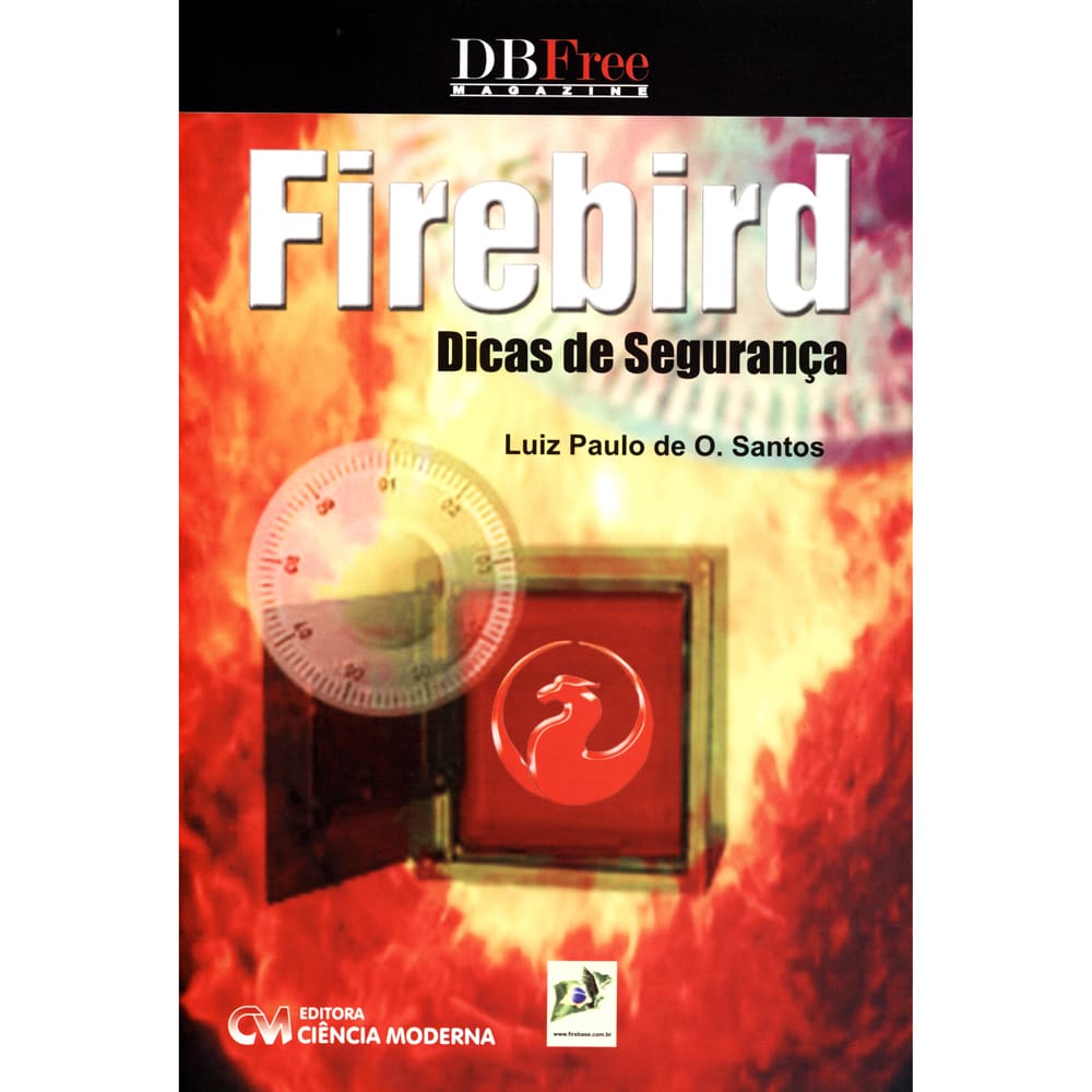 Livro - Firebird: Dicas de Segurança - Luiz Santos