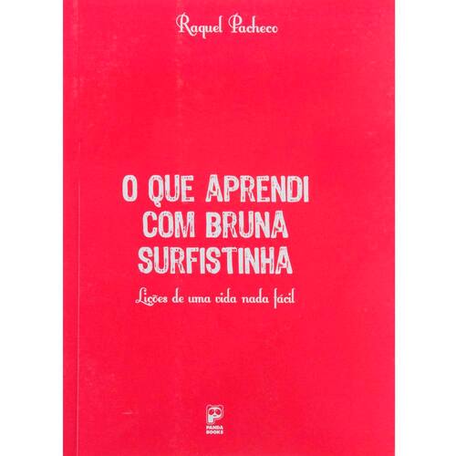 imagem-Livro - O Que Aprendi Com Bruna Surfistinha: Lições de uma Vida Nada Fácil