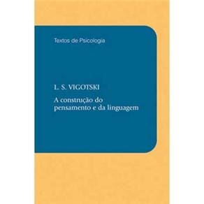 Livro - A Construção do Pensamento e da Linguagem