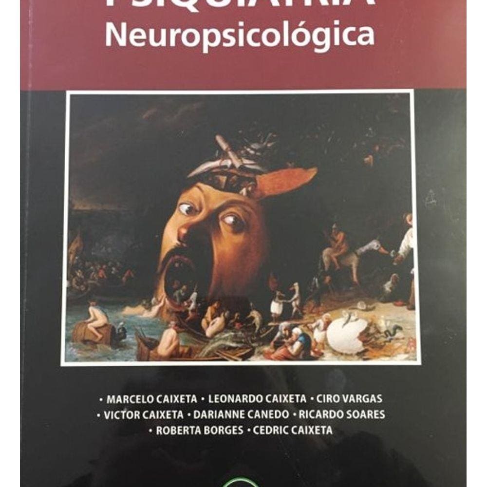 Livro Psiquiatria Neuropsicológica