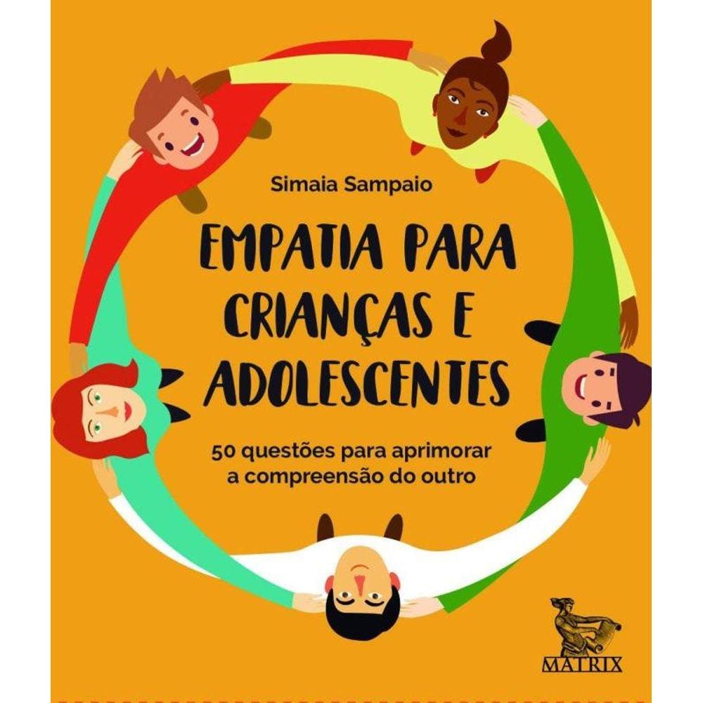 Empatia Para Criancas E Adolescentes
