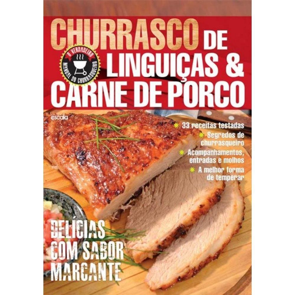 Churrasco De Linguicas & Carne De Porco