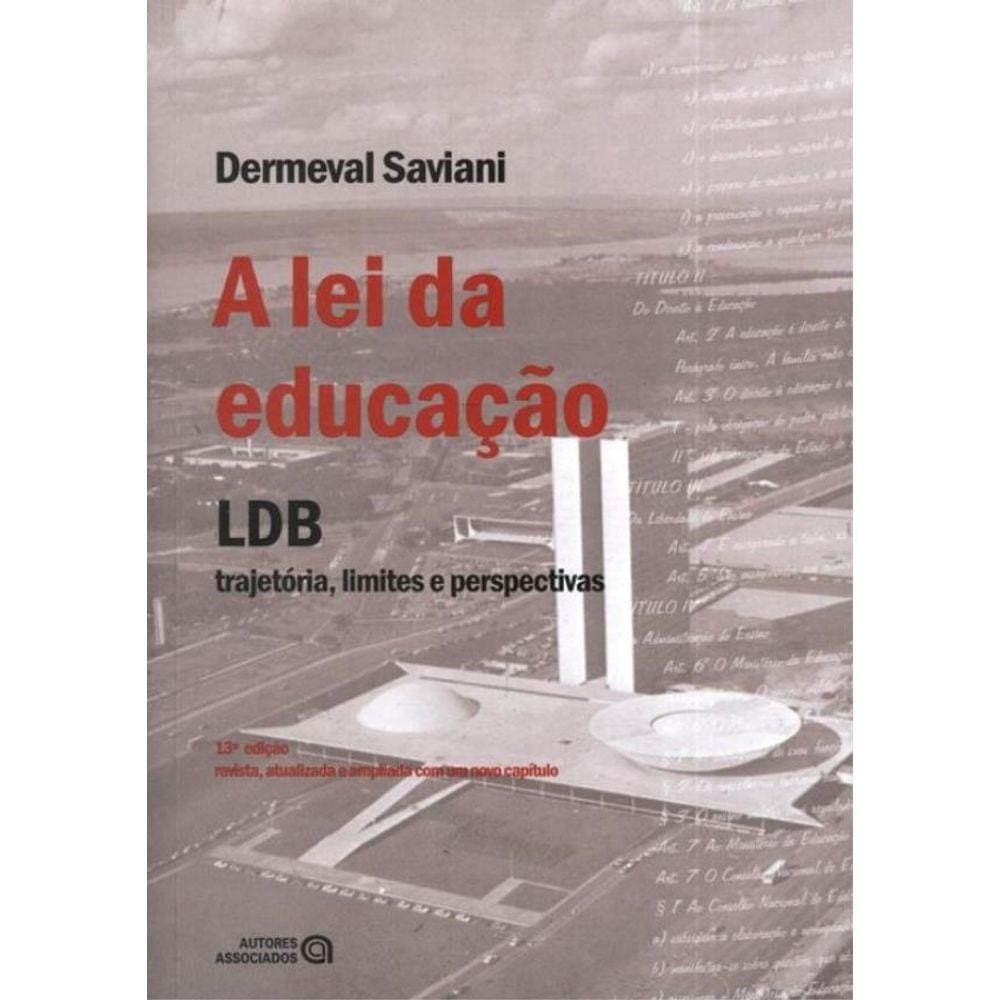 Lei Da Educacao, A - 13ª Ed