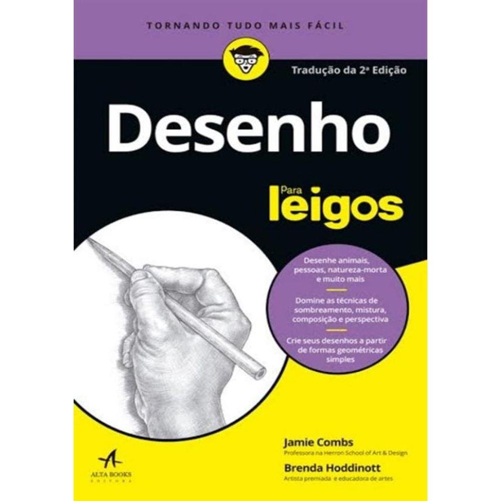 Desenho Para Leigos - 2ª Ed