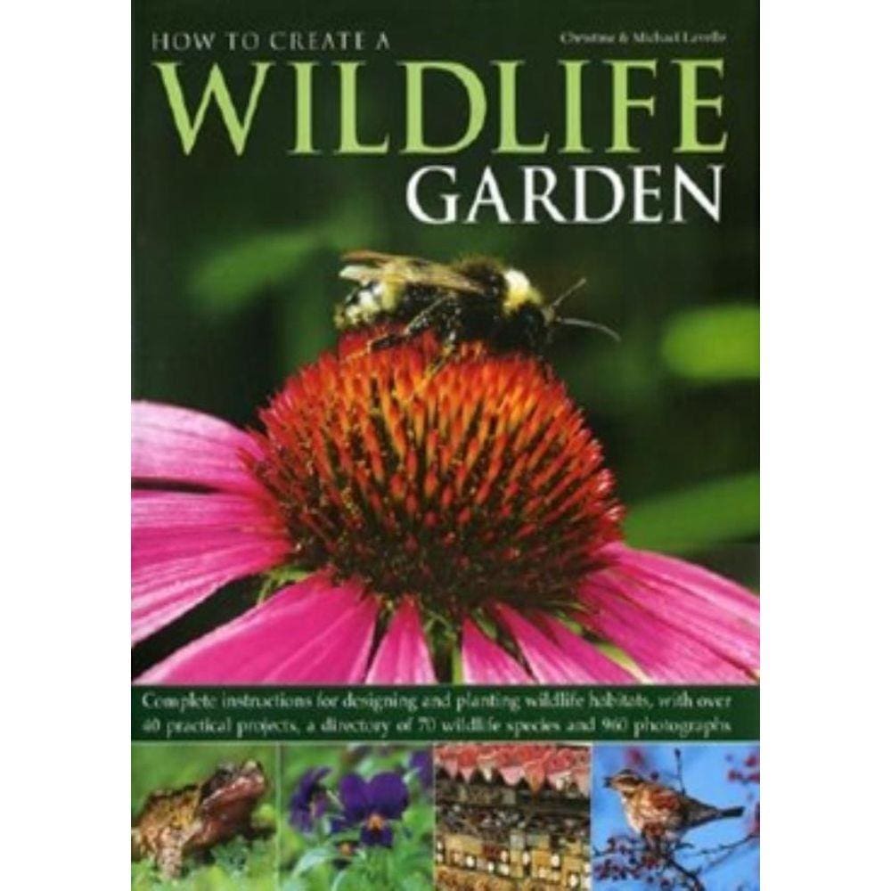 How To Create A Wildlife Garden