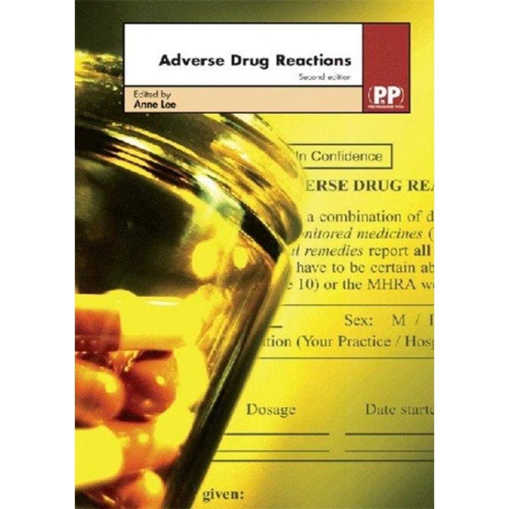 Adverse Drug Reactions - 2Nd Ed