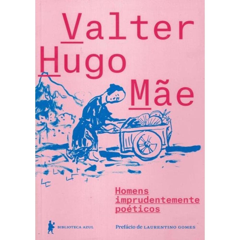 Homens Imprudentemente Poeticos