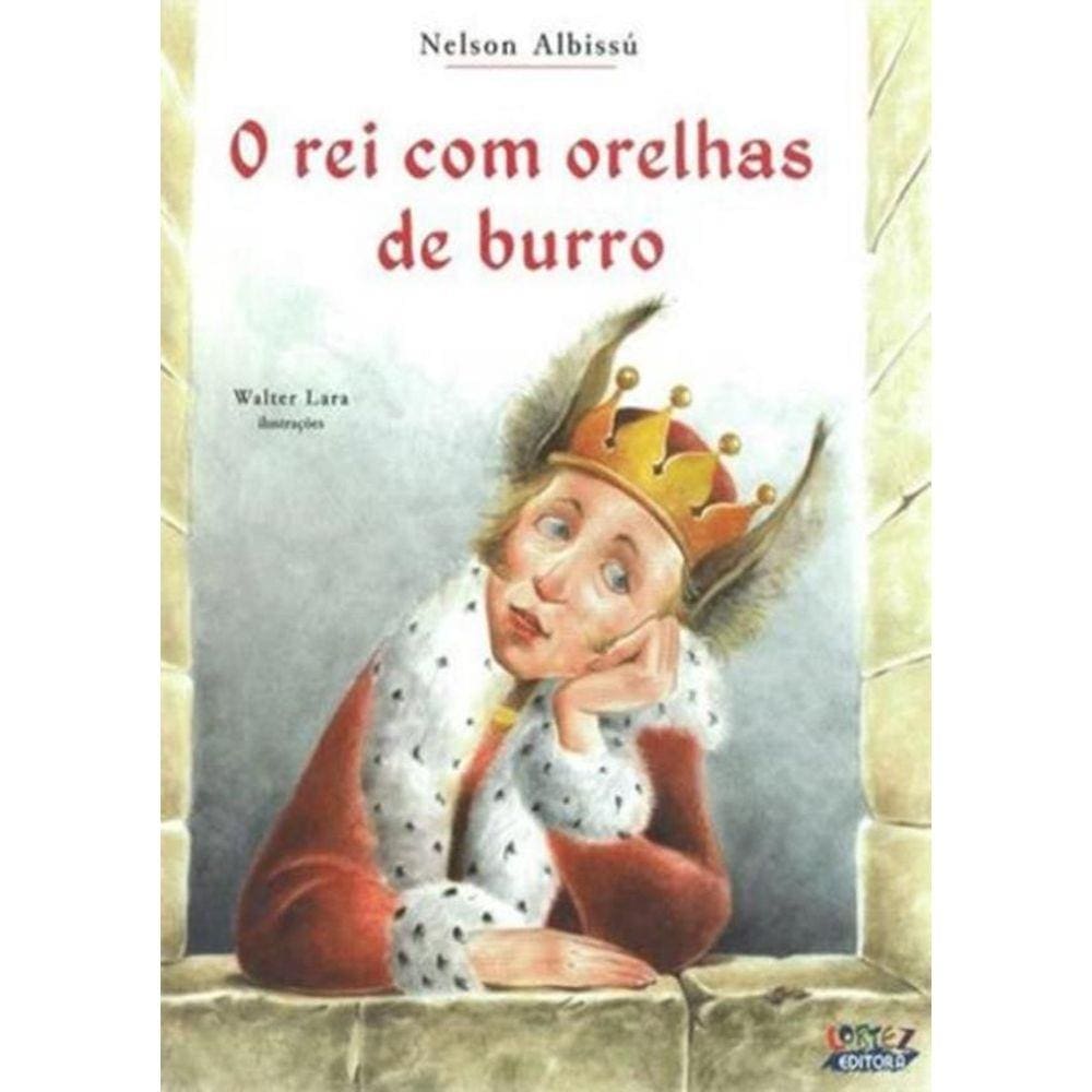Rei Com Orelhas De Burro, O