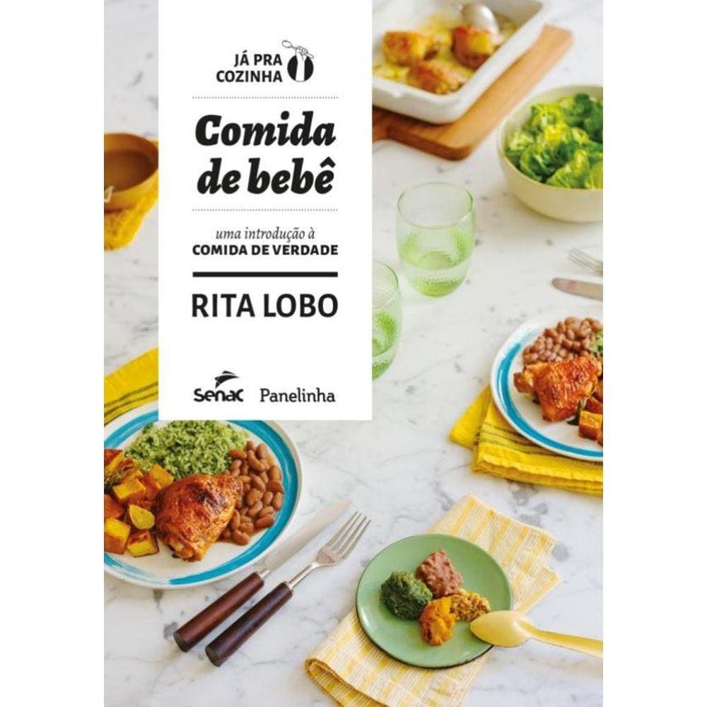 Comida De Bebe - Uma Introducao A Comida De Verdade