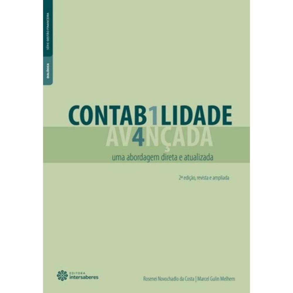 Contabilidade Avancada - Uma Abordagem Direta E Atualizada