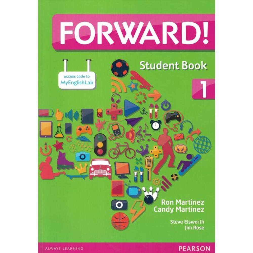 Forward 1 Students Book And Workbook With Multi-Rom And Myenglishlab With Free Access To Etext - 1St Ed