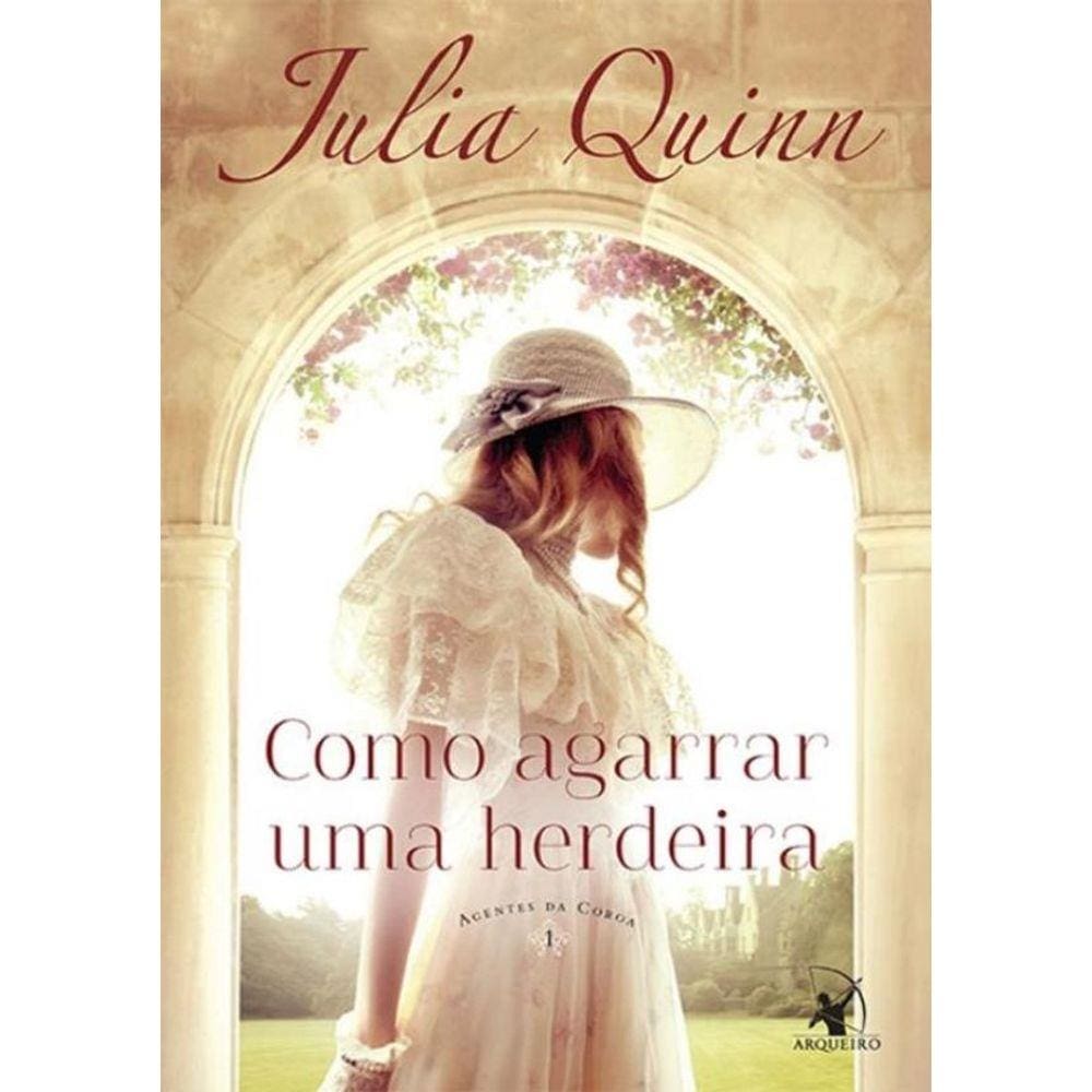 Como Agarrar Uma Herdeira