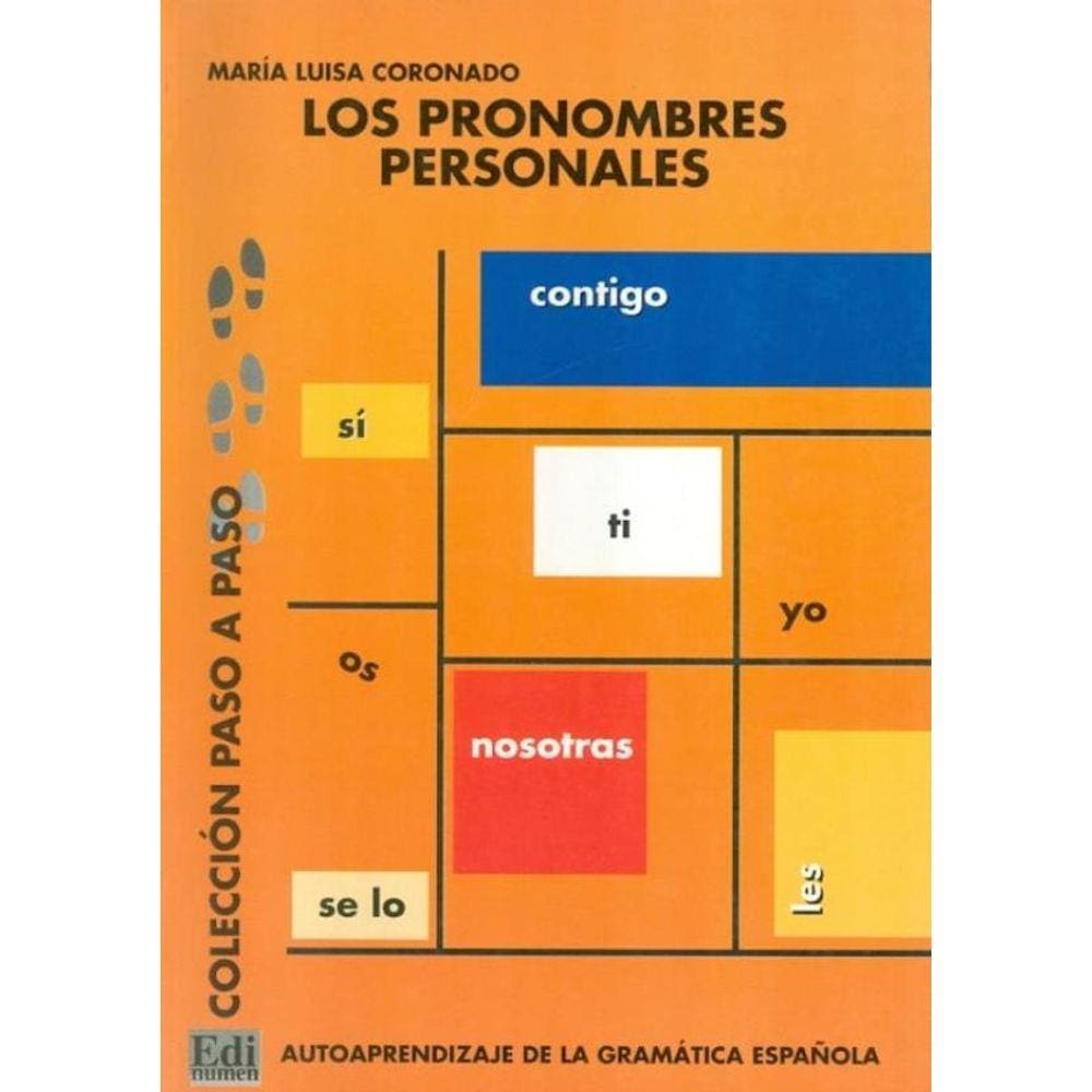 Los Pronombres Personales - Autoaprendizaje De La Gramatica Espanola