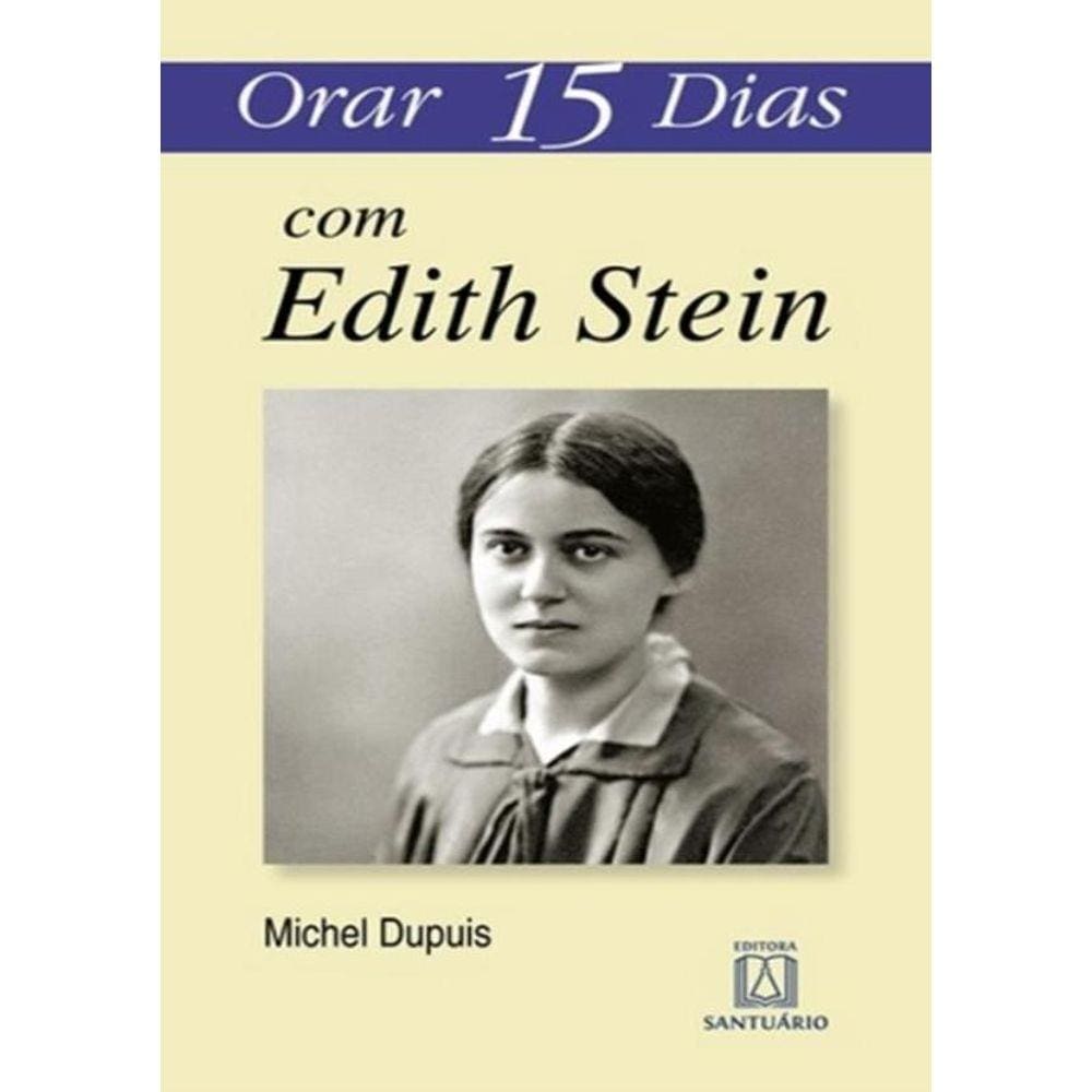 Orar 15 Dias Com Edith Stein