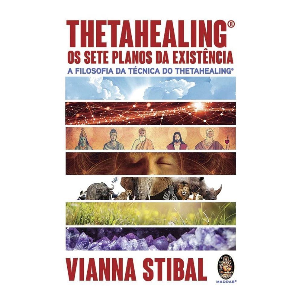 Livro Os Thetahealing Sete Planos Da Existência